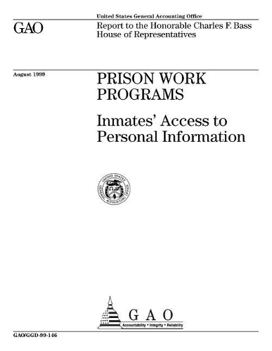 Prison Work Programs: Inmates' Access to Personal Information
