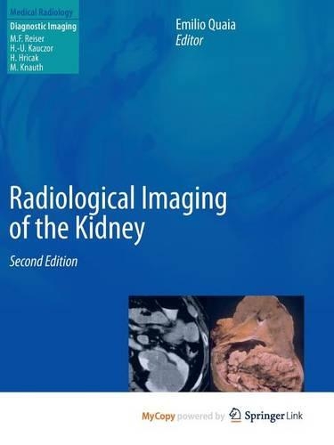 Radiological Imaging of the Kidney