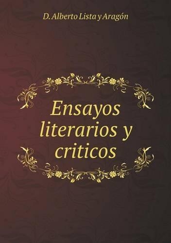 Ensayos literarios y criticos