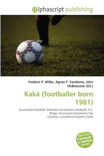 Kak (Footballer Born 1981)