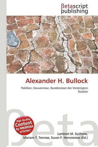 Alexander H. Bullock: (German)