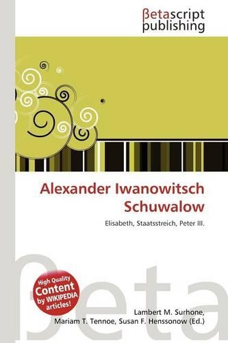 Alexander Iwanowitsch Schuwalow