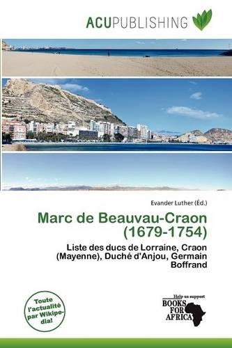 Marc de Beauvau-Craon (1679-1754)