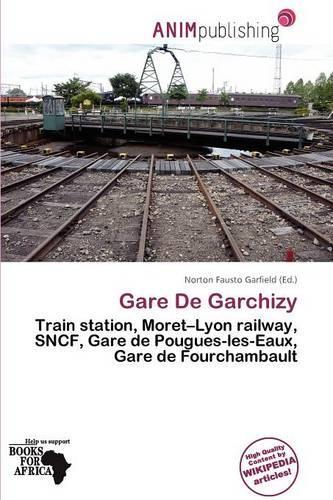 Gare de Garchizy: (English)