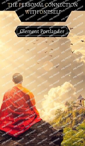 The Personal Connection with Oneself