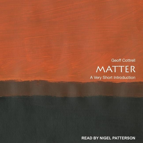Matter: A Very Short Introduction(Very Short Introductions)