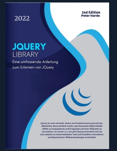 JQuery: Eine umfassende Anleitung zum Erlernen von JQuery