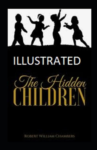 The Hidden Children illustrated
