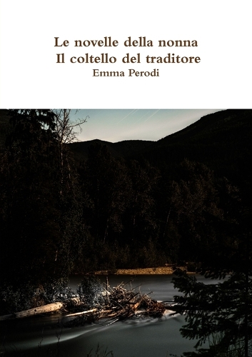 Le novelle della nonna - Il coltello del traditore