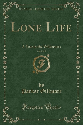 Lone Life, Vol. 2 of 2