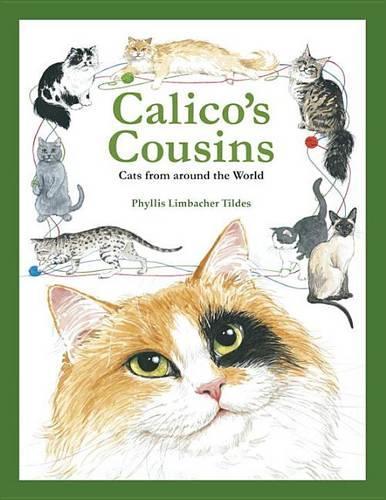 Calico's Cousins