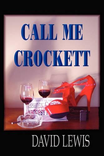 Call Me Crocket (Hardcover): (English)