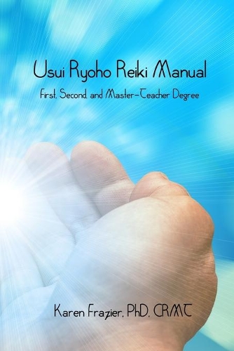 Usui Ryoho Reiki Manual