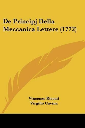 De Principj Della Meccanica Lettere (1772)