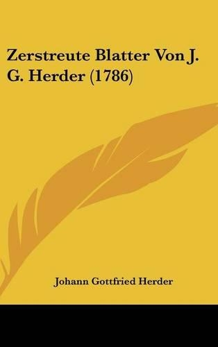Zerstreute Blatter Von J. G. Herder (1786)
