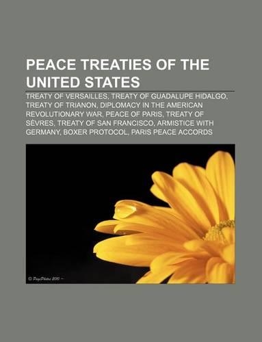 Peace Treaties of the United States