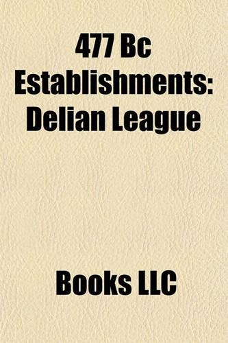 477 BC Establishments