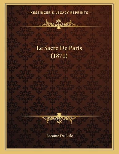 Le Sacre De Paris (1871): (French)