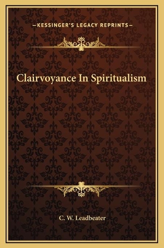 Clairvoyance In Spiritualism