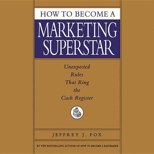 How to Become a Marketing Superstar