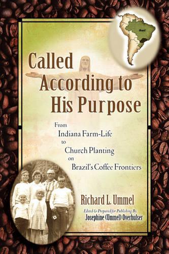 Called According to His Purpose: (English)
