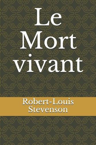 Le Mort vivant