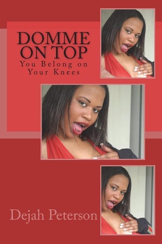 Domme on Top: You Belong on Your Knees
