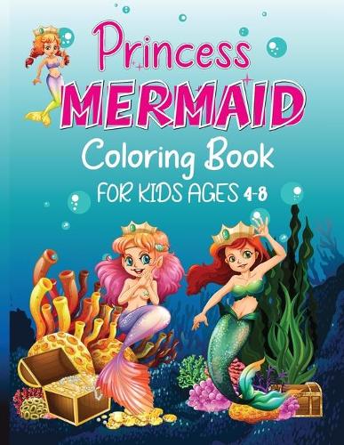 Princess Mermaid Coloring Book 2