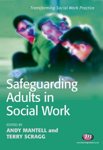 Safeguarding Adults in Social Work: (Transforming Social Work Practice Series)