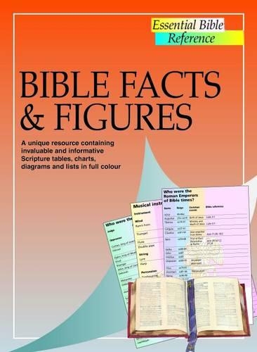Bible Facts and Figures: (Essential Bible Reference S.)