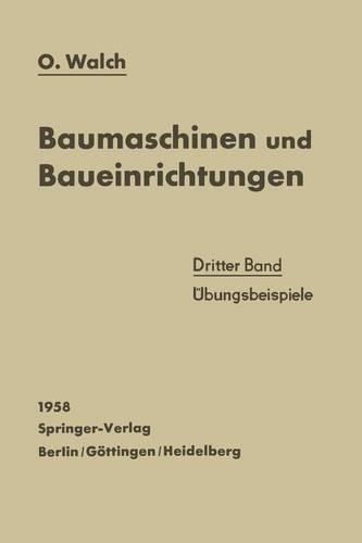 Baumaschinen und Baueinrichtungen