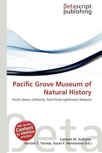 Pacific Grove Museum of Natural History: (English)