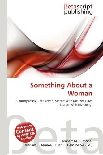 Something about a Woman