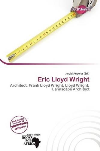 Eric Lloyd Wright: (English)