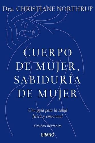 Cuerpo de Mujer, Sabiduria de Mujer