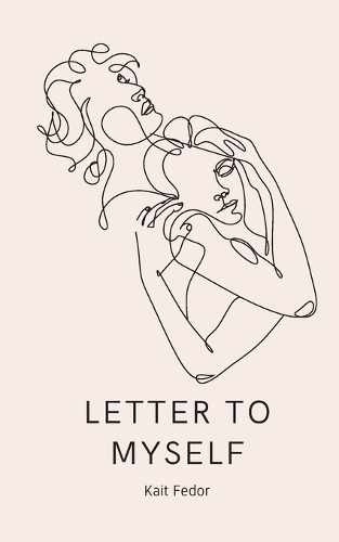 Letter To Myself