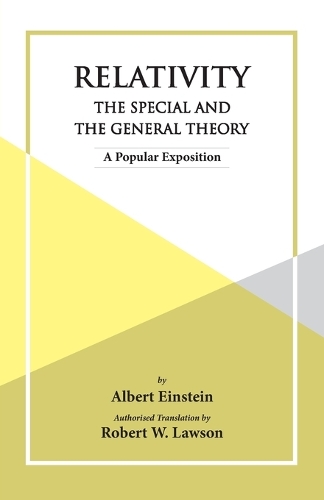 Relativity The Special And The General Theory