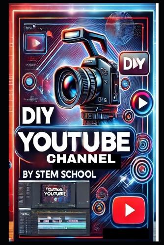 DIY YouTube Channel