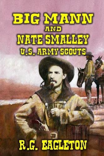 Big Mann & Nate Smalley: A Classic Western