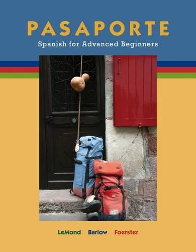 Pasaporte: Spanish for Advanced Beginners