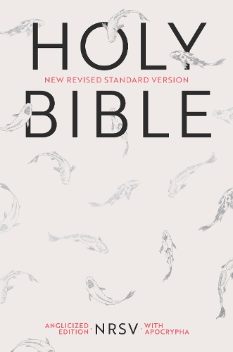 Holy Bible: NRSV Anglicized Edition with Apocrypha