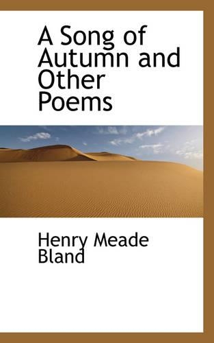 A Song of Autumn and Other Poems