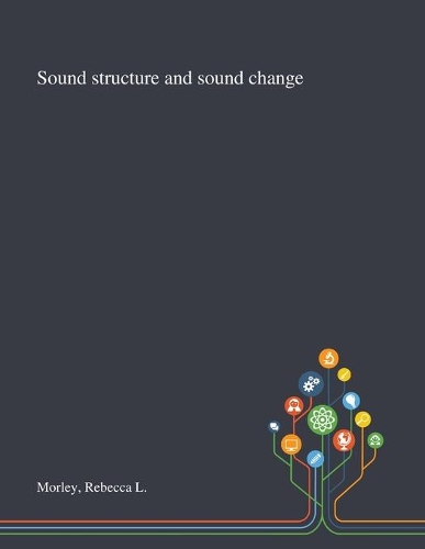 Sound Structure and Sound Change