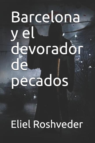 Barcelona y el devorador de pecados