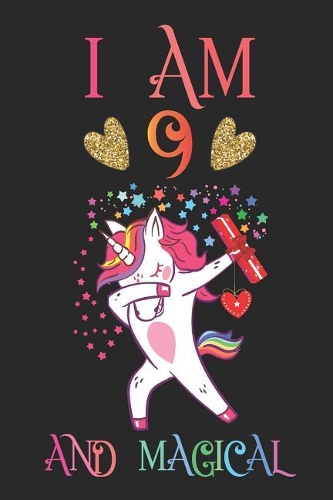 I Am 9 and Magical