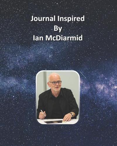 Journal Inspired by Ian McDiarmid