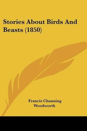 Stories About Birds And Beasts (1850)
