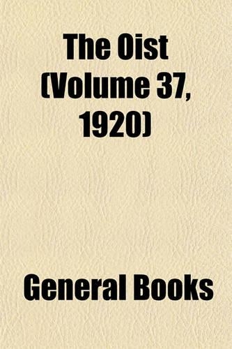 The Oist (Volume 37, 1920)