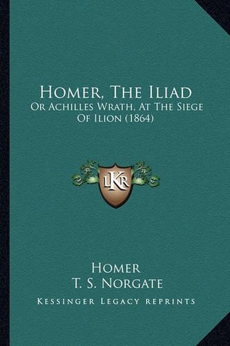 Homer, the Iliad