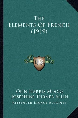 The Elements Of French (1919)
